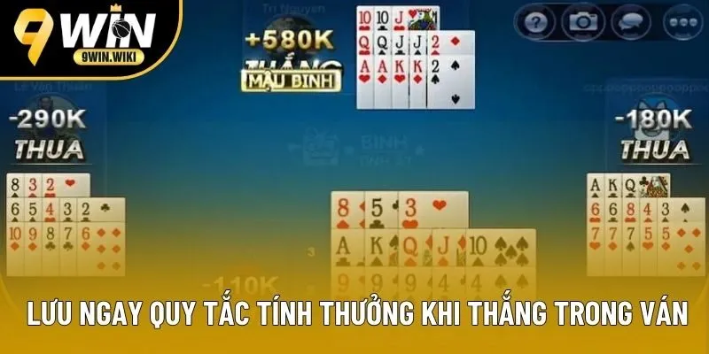 Lưu ngay quy tắc tính tiền thưởng khi chiến thắng trong ván