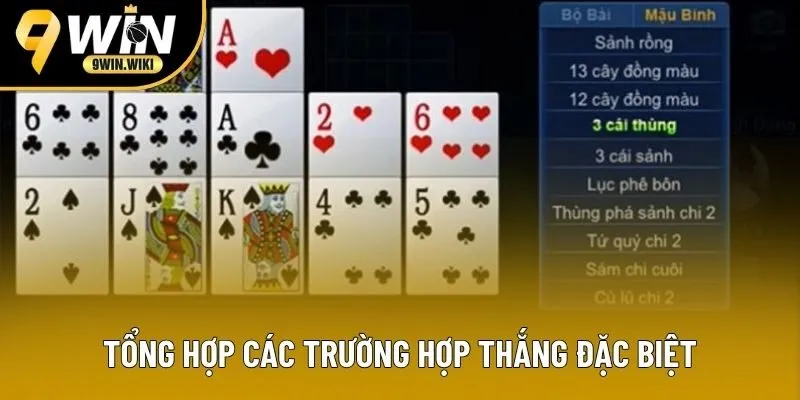 Tổng hợp các trường hợp thắng đặc biệt