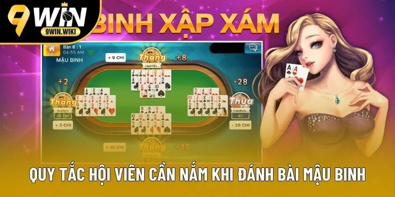 Quy tắc hội viên cần nắm khi đánh bài Mậu Binh 9WIN