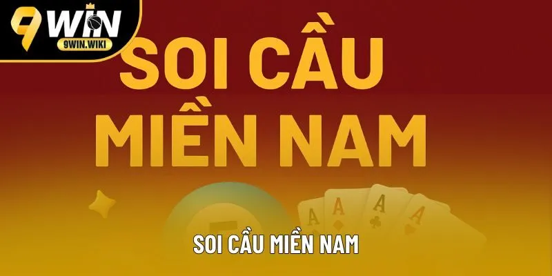 Soi cầu miền Nam